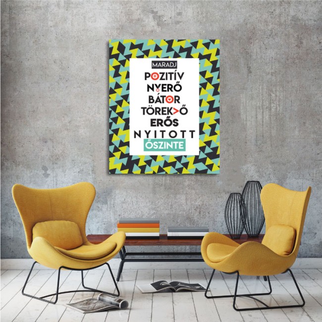 Maradj pozitív - 35x45 cm - Vászonkép