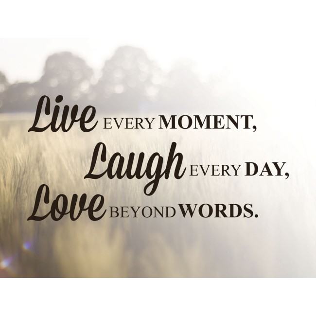 Live, Laugh, Love