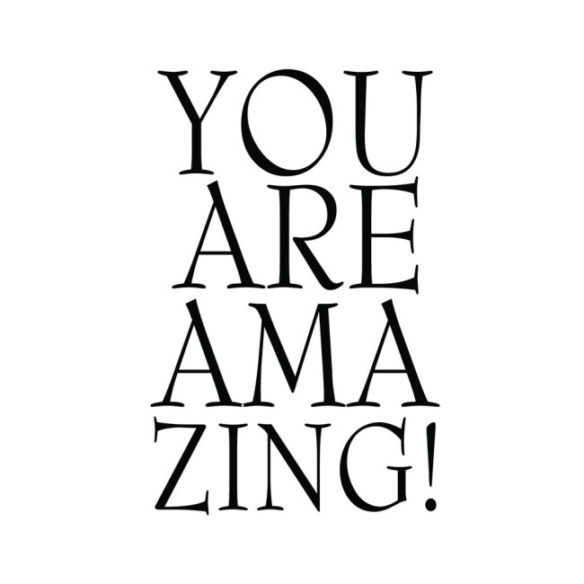 You Are Amazing