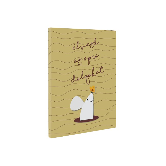 Élvezd az apró dolgokat - 45x60 cm - Vászonkép