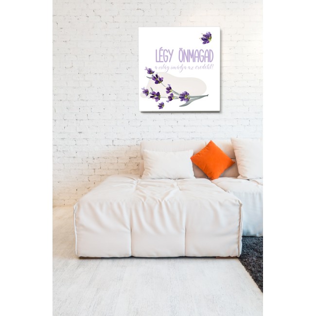 Légy Önmagad - 60x65 - Vászonkép