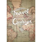 Travel and courage